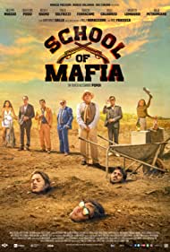 Watch Full Movie :School of Mafia (2021)