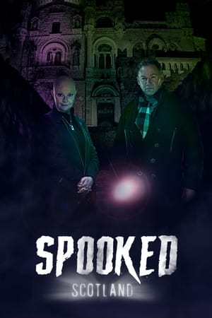 Watch Full TV Series :Spooked Scotland (2022-)