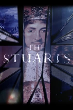 Watch Full TV Series :The Stuarts (2014)