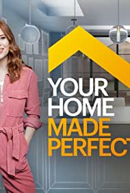 Watch Full TV Series :Your Home Made Perfect (2019-)