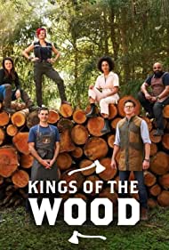 Watch Full TV Series :Kings of the Wood (2022-)