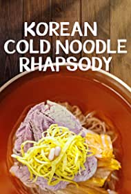Watch Full TV Series :Korean Cold Noodle Rhapsody (2021)