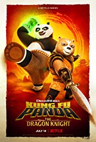 Watch Full TV Series :Kung Fu Panda The Dragon Knight (2022-)