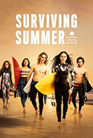 Watch Full TV Series :Surviving Summer (2022-)