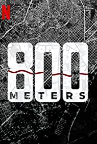 Watch Full TV Series :800 Meters (2022-)
