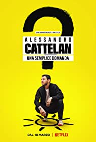 Watch Full TV Series :Alessandro Cattelan One Simple Question (2022-)