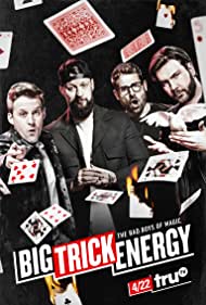 Watch Full TV Series :Big Trick Energy (2021-)