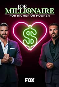 Watch Full TV Series :Joe Millionaire For Richer or Poorer (2022-)