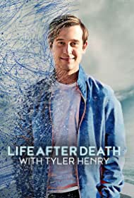 Watch Full TV Series :Life After Death with Tyler Henry (2022)
