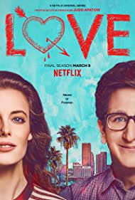 Watch Full TV Series :Love (TV Series 2016)