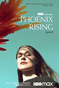 Watch Full TV Series :Phoenix Rising (2022-)