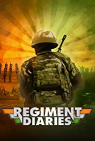 Watch Full TV Series :Regiment Diaries (2018-2019)