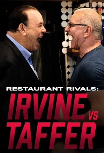 Watch Full TV Series :Restaurant Rivals Irvine vs Taffer (2022-)