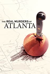 Watch Full TV Series :The Real Murders of Atlanta (2022-)