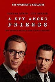 Watch Full TV Series :A Spy Among Friends (2022)