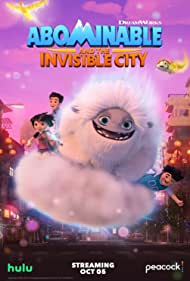 Watch Full TV Series :Abominable and the Invisible City (2022-)