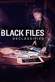 Watch Full TV Series :Black Files Declassified (2020-)