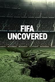 Watch Full TV Series :FIFA Uncovered (2022)
