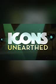 Watch Full TV Series :Icons Unearthed (2022-)