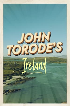 Watch Full TV Series :John Torodes Ireland (2022)