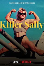 Watch Full TV Series :Killer Sally (2022)