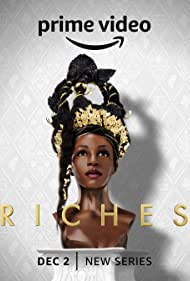 Watch Full TV Series :Riches (2022-)