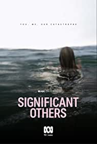 Watch Full TV Series :Significant Others (2022-)