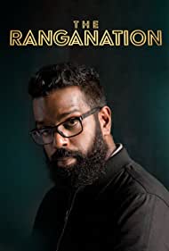 Watch Full TV Series :The Ranganation (2019-2022)