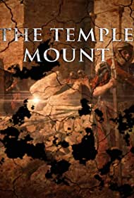 Watch Full TV Series :The Temple Mount (2012-)