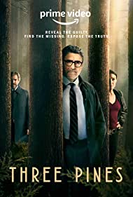 Watch Full TV Series :Three Pines (2022-)