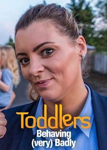 Watch Full TV Series :Toddlers Behaving Very Badly (2020)