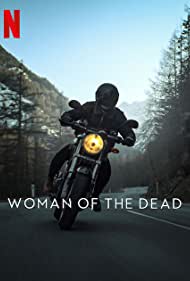 Watch Full TV Series :Woman of the Dead (2022-)