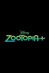 Watch Full TV Series :Zootopia+ (2022-)