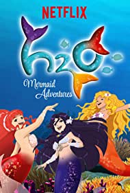 Watch Full TV Series :H2O Mermaid Adventures (2015)