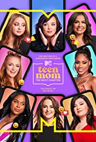 Watch Full TV Series :Teen Mom The Next Chapter (2022-)