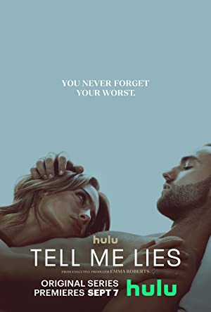 Watch Full TV Series :Tell Me Lies (2022-)
