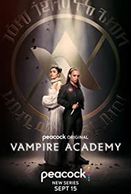 Watch Full TV Series :Vampire Academy (2022-)