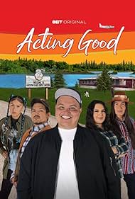 Watch Full TV Series :Acting Good (2022-)