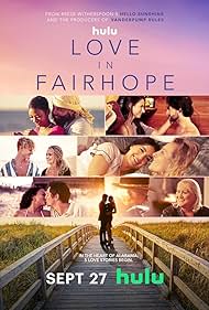 Watch Full TV Series :Love in Fairhope (2023-)