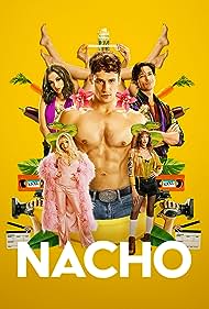 Watch Full TV Series :Nacho (2023)