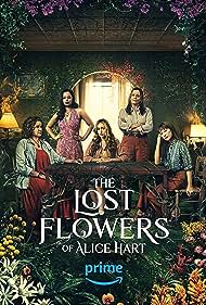 Watch Full TV Series :The Lost Flowers of Alice Hart (2023-)