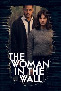 Watch Full TV Series :The Woman in the Wall (2023-)