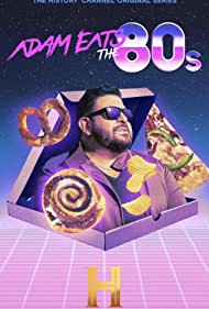 Watch Full TV Series :Adam Eats the 80s (2022-)