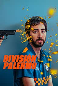 Watch Full TV Series :División Palermo (2023)