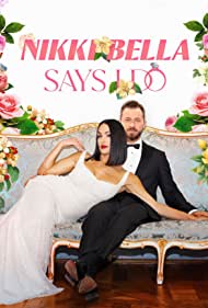 Watch Full TV Series :Nikki Bella Says I Do (2023-)