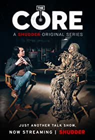 Watch Full TV Series :The Core (2017-2018)