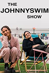 Watch Full TV Series :The Johnnyswim Show (2021-)