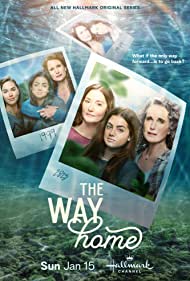Watch Full TV Series :The Way Home (2023-)