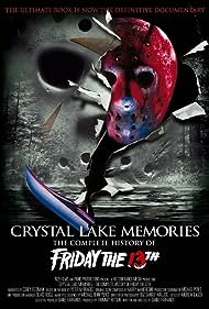 Watch Full TV Series :Crystal Lake Memories The Complete History of Friday the 13th (2013)