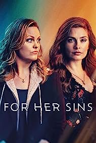 Watch Full TV Series :For Her Sins (2023-)
